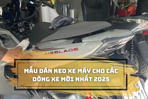 Tổng hợp các mẫu dán keo xe máy cho các dòng xe mới nhất 2025