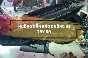 Hướng dẫn bảo dưỡng xe tay ga đạt hiệu xuất tốt nhất -         Nguyễn Decal