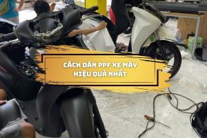 Cách dán PPF xe máy hiệu quả nhất